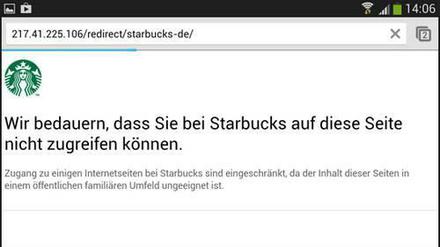 Keine Verbindung. Wer bei Starbucks Seiten wie Siegessaeule.de oder Queer.de lesen möchte, wird blockiert. 